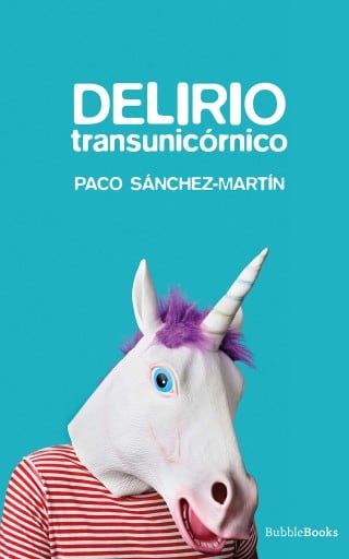 Delirio transunicórnico