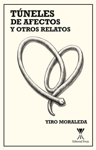 Túneles de afectos y otros relatos