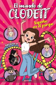 Superlío en el parque (El mundo de Clodett 10)