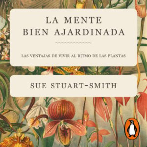 Publication 5 La mente bien ajardinada