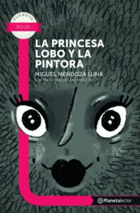 La princesa lobo y la pintora