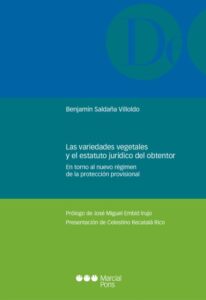 Las variedades vegetales y el estatuto jurídico del obtentor