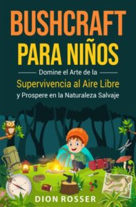 Publication 18 Bushcraft para niños