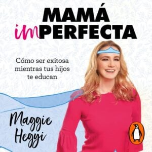 Publication 22 Mamá imperfecta
