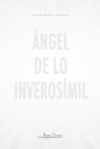 Ángel de lo inverosímil