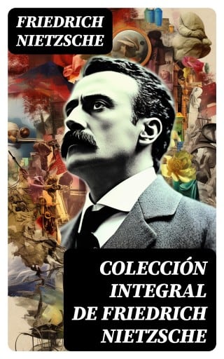 Colección integral de Friedrich Nietzsche