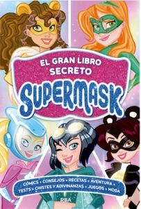 Supermask - El gran libro secreto de Supermask