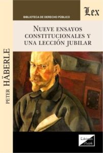 Nueve ensayos constitucionales y una lección jubilar