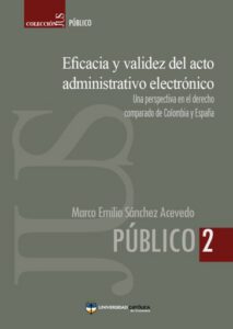 Eficacia y validez del acto administrativo electrónico