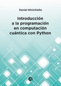 Publication 11 Introducción a la programación en computación cuántica con Python
