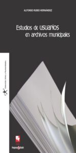 Estudios de usuarios en archivos municipales