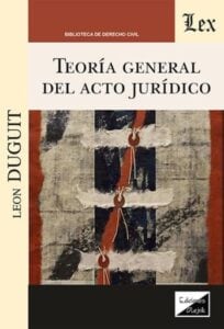 Teoría general del acto jurídico