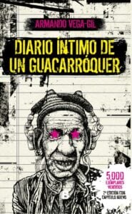 Diario íntimo de un Guacarroquér