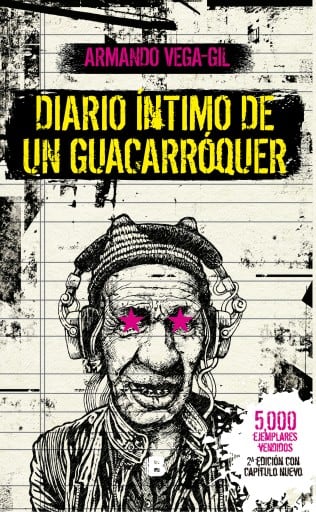 Diario íntimo de un Guacarroquér
