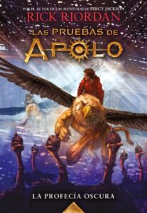 Las pruebas de Apolo 2 - La profecía oscura