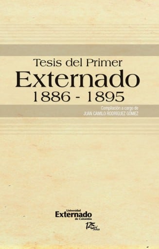 Tesis del primer externado. 1886-1895