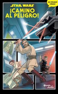 Star Wars. ¡Camino al peligro!