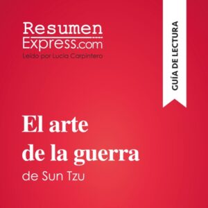 Publication 11 El arte de la guerra de Sun Tzu (Guía de lectura)