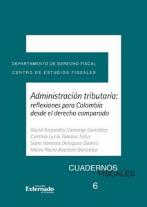 Publication 24 Administración tributaria: reflexiones para colombia desde el derecho comparado