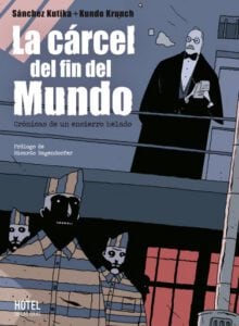 Publication 18 La cárcel del fin del mundo