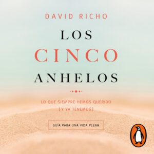 Los cinco anhelos