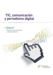 Publication 20 TIC, comunicación y periodismo digital. Tomo II