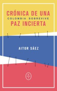 Crónica de una paz incierta