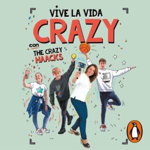Publication 24 Vive la vida crazy con The Crazy Haacks (The Crazy Haacks)