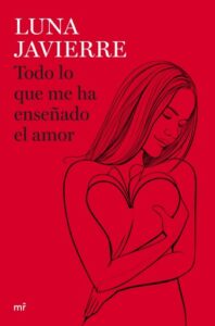 Publication 4 Todo lo que me ha enseñado el amor