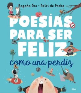 Publication 13 Poesías para ser feliz como una perdiz