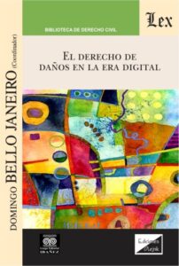 El derecho de daños en la era digital