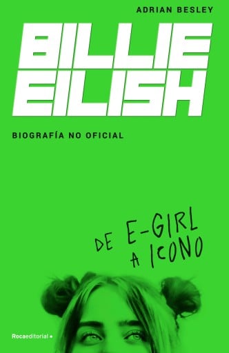 Billie Eilish. De e-Girl a icono