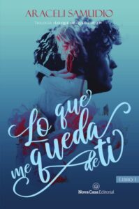 Publication 19 Lo que me queda de ti (I)