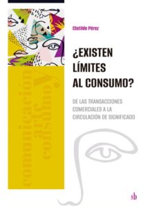 Publication 1 ¿Existen límites al consumo?