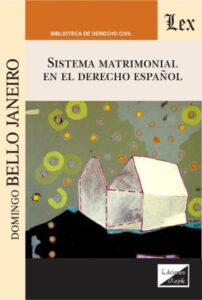 Publication 10 Sistema matrimonial en el derecho español