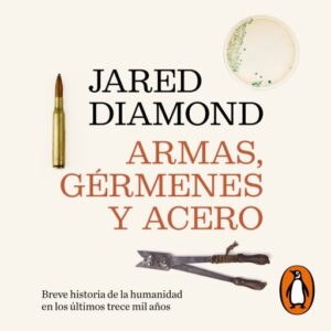 Publication 1 Armas, gérmenes y acero