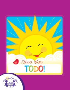Publication 9 ¡Dios Hizo Todo!
