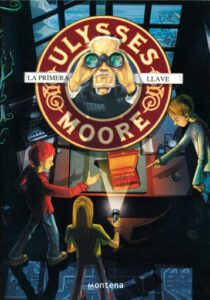 La primera llave (Serie Ulysses Moore 6)