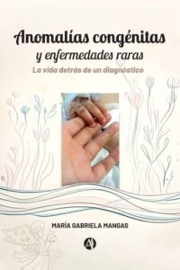 Anomalías congénitas y enfermedades raras