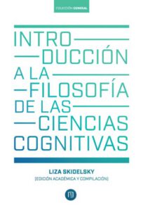 Introducción a la filosofía de las ciencias cognitivas