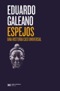 Espejos: Una historia casi universal