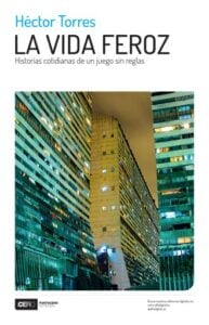Publication 9 La vida feroz