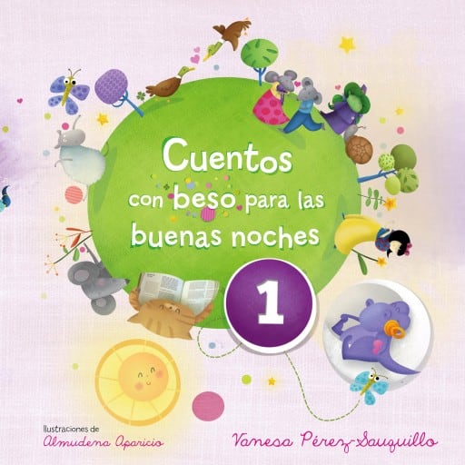 Cuentos con beso para las buenas noches 1 (edición multimedia) (Cuentos con beso)