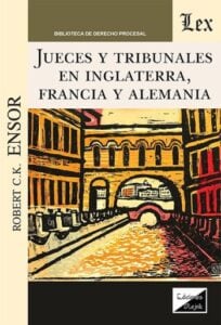 Publication 16 Jueces y tribunales en Inglaterra, Francia y Alemania