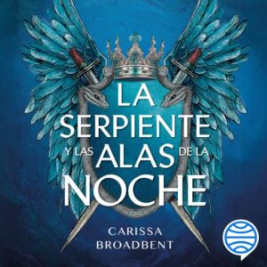 La serpiente y las alas de la noche