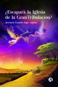 ¿Escapará la Iglesia de la Gran Tribulación?