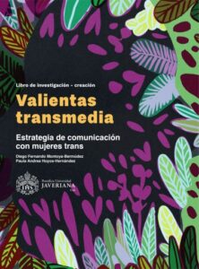 Valientas transmedia