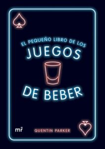 Publication 8 El pequeño libro de los juegos de beber