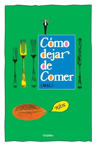 Cómo dejar de comer (mal)