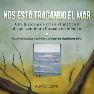 Publication 18 Nos está tragando el mar